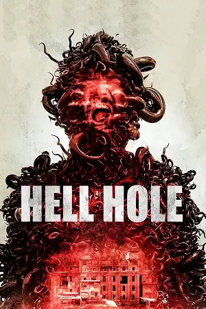 Hell hole 2024 - vegamovies, VegaMoviesv.com