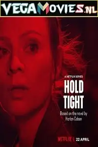Hold tight season 1 posterss - vegamovies, VegaMoviesv.com