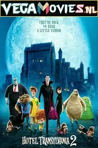 Hotel transylvania 2 2015 hindi poster - vegamovies, VegaMoviesv.com