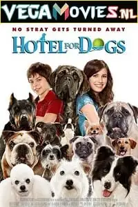 Hotel for dogs - vegamovies, VegaMoviesv.com