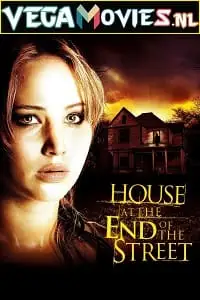 House at the end of the street - vegamovies, VegaMoviesv.com