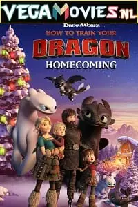 How to train your dragon homecoming - vegamovies, VegaMoviesv.com