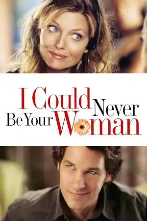 I could never be your woman - vegamovies, VegaMoviesv.com