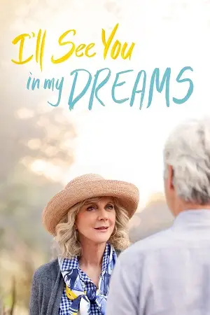 I l see you in my dreams movie - vegamovies, VegaMoviesv.com