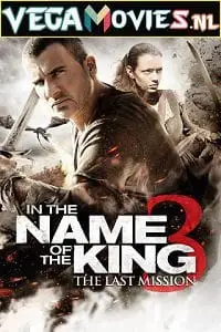 In the name of the king 3 the last mission - vegamovies, VegaMoviesv.com