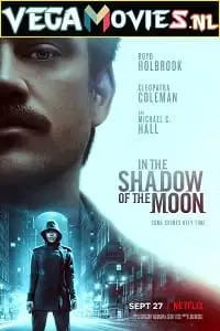In the shadow of the moon 2019 - vegamovies, VegaMoviesv.com