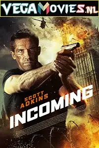 Incoming 2018 - vegamovies, VegaMoviesv.com