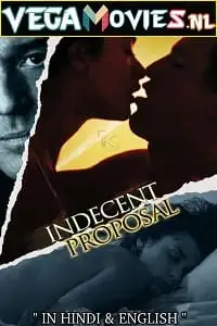 Indecent proposal - vegamovies, VegaMoviesv.com