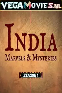 India marvels and mysteries - vegamovies, VegaMoviesv.com