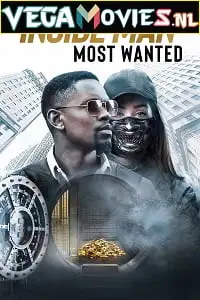Inside man most wanted - vegamovies, VegaMoviesv.com