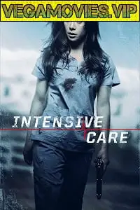 Intensive care 2018 - vegamovies, VegaMoviesv.com