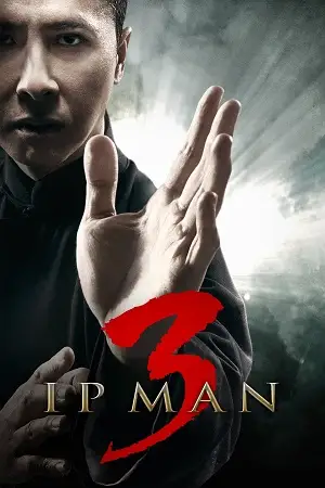 Ip man 3 - vegamovies, VegaMoviesv.com