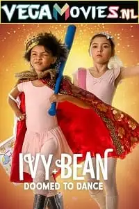 Ivy bean doomed to dance - vegamovies, VegaMoviesv.com
