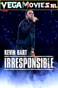 Kevin hart irresponsible 2019 - vegamovies, VegaMoviesv.com