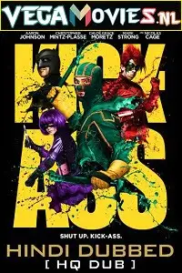 Kickass 2010 hindi dubbed - vegamovies, VegaMoviesv.com