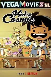 Kid cosmic 2022 season 3 poster - vegamovies, VegaMoviesv.com