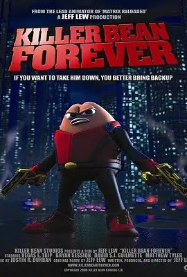 Killer bean forever 2009 - vegamovies, VegaMoviesv.com