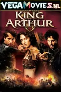 King arthur 2004s - vegamovies, VegaMoviesv.com