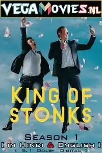 King of stonks 2022 hindi dubbed netflix series - vegamovies, VegaMoviesv.com