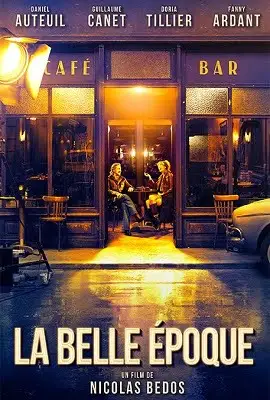 La belle epoque 2019 - vegamovies, VegaMoviesv.com