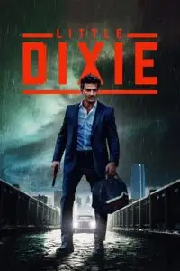 Little dixie 2023 - vegamovies, VegaMoviesv.com