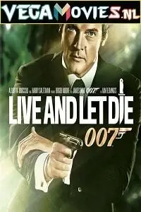 Live and let die - vegamovies, VegaMoviesv.com