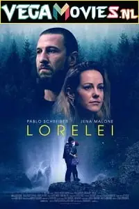 Lorelei 2021 - vegamovies, VegaMoviesv.com