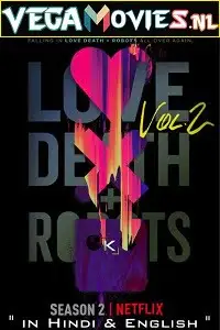 Love death robots season 2 - vegamovies, VegaMoviesv.com