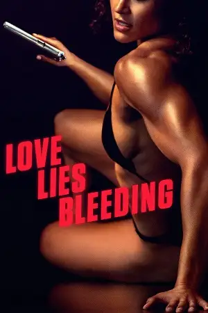 Love lies bleeding - vegamovies, VegaMoviesv.com