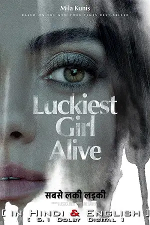 Luckiest girl alive 2022 poster - vegamovies, VegaMoviesv.com