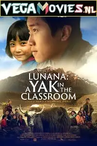 Lunana a yak in the classroom - vegamovies, VegaMoviesv.com