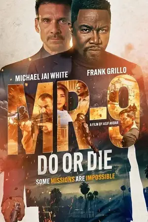 Mr 9 do or die hindi dubbed 2023 - vegamovies, VegaMoviesv.com