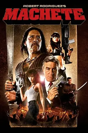 Machete 2010 hindi poster - vegamovies, VegaMoviesv.com