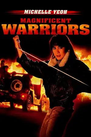 Magnificent warriors - vegamovies, VegaMoviesv.com