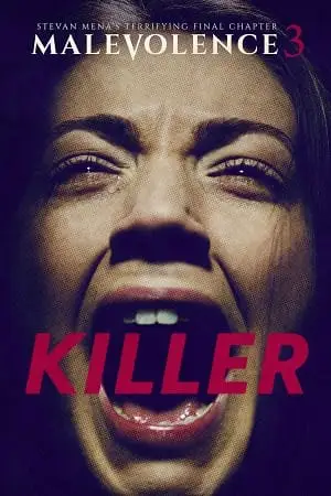 Malevolence 3 killer 2018 - vegamovies, VegaMoviesv.com