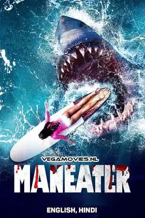 Maneater - vegamovies, VegaMoviesv.com