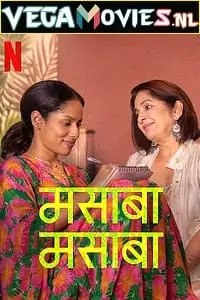 Masaba masaba - vegamovies, VegaMoviesv.com