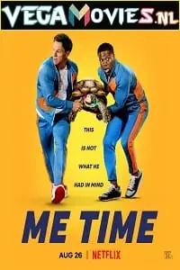 Me time 2022 dual audio - vegamovies, VegaMoviesv.com