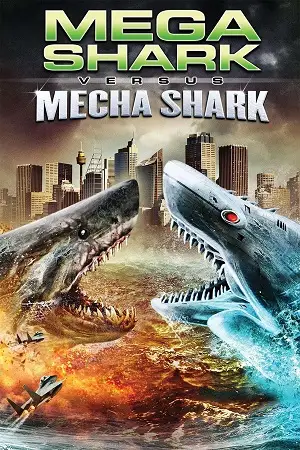 Mega shark vs mecha shark - vegamovies, VegaMoviesv.com