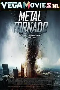 Metal tornado - vegamovies, VegaMoviesv.com