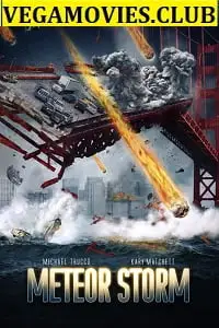 Meteor storm movie poster - vegamovies, VegaMoviesv.com