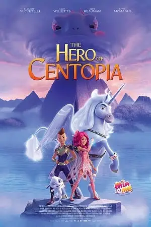 Mia and me the hero of centopia - vegamovies, VegaMoviesv.com