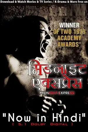Midnight express 1978 movie hindi dubbed - vegamovies, VegaMoviesv.com