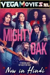 Mighty oak - vegamovies, VegaMoviesv.com