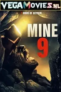 Mine 9 - vegamovies, VegaMoviesv.com
