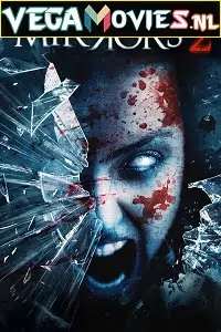 Mirrors 2 2010 - vegamovies, VegaMoviesv.com
