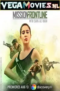 Mission frontline with sara ali khan - vegamovies, VegaMoviesv.com