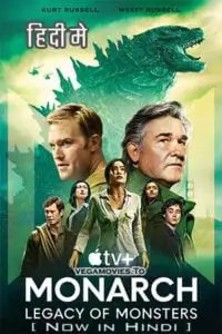 Monarch poster - vegamovies, VegaMoviesv.com