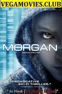 Morgan hindi dubbed - vegamovies, VegaMoviesv.com