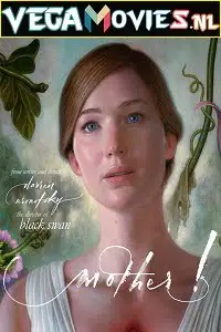 Mother 2017 - vegamovies, VegaMoviesv.com